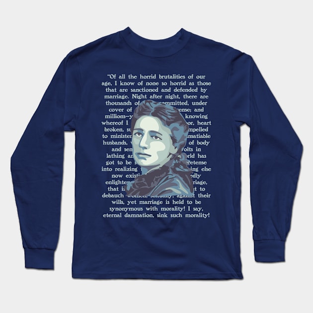 Victoria Woodhull Portrait and Quote Long Sleeve T-Shirt by Slightly Unhinged